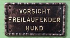 Wandschild mit Beschriftung `Vorsicht Freilaufender Hund` ⎮ Art.-Nr.:581